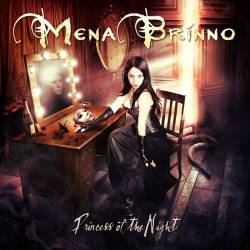 Mena Brinno : Princess of the Night